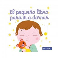 EL PEQUEÑO LIBRO PARA IR A DORMIR - con lengüetas