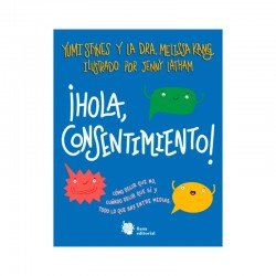¡HOLA CONSENTIMIENTO!