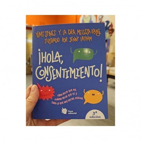 ¡HOLA CONSENTIMIENTO!